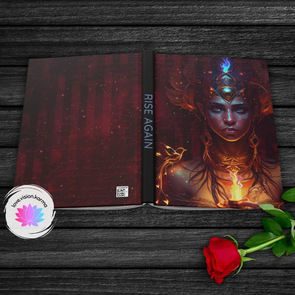 Phoenix Rise Again Journal, Manifestation, Affirmation Notebook Hardcover Matte | lovevisionkarma.com
