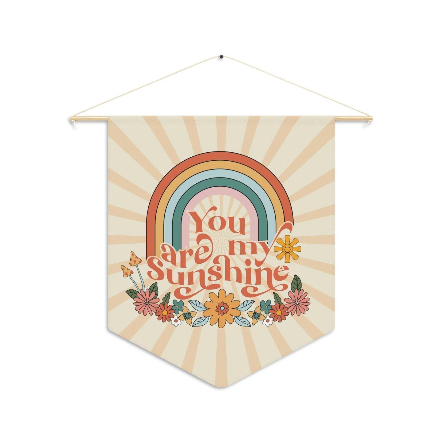 Groovy Retro "You are My Sunshine" Rainbow and Floral MCM Wall Pennant | lovevisionkarma.com