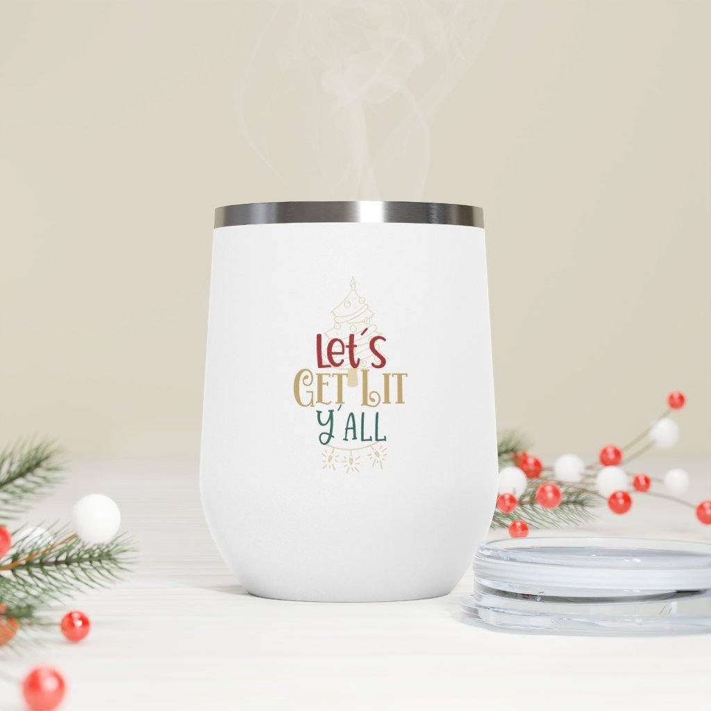 Funny Christmas Insulated Wine Tumbler 12oz "Lit" | lovevisionkarma.com