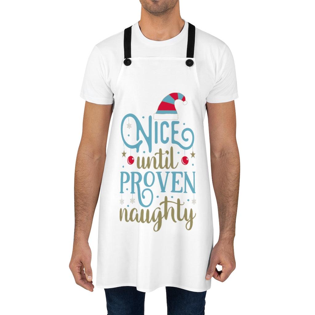 Christmas Apron - Nice Until Proven Naughty | lovevisionkarma.com