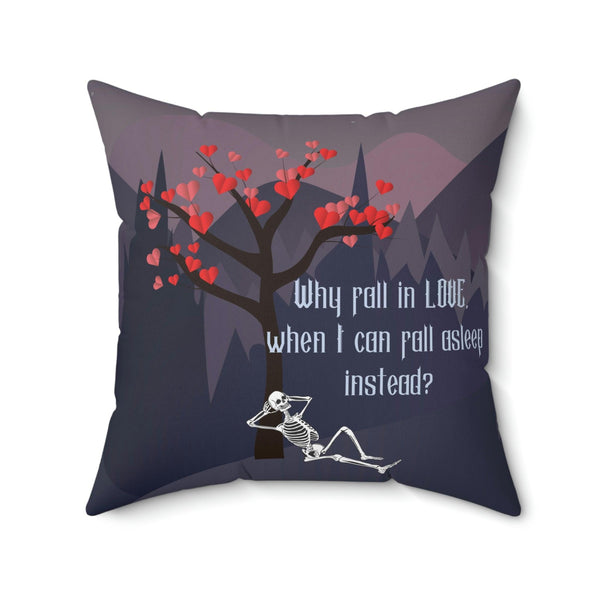 Skeleton Loves Sleep, Single by Choice Funny Valentines Pillow | lovevisionkarma.com