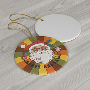 Groovy Santa Retro Style Hippie Christmas Ceramic Ornament | lovevisionkarma.com