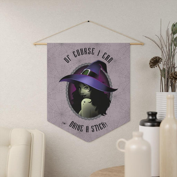 Glam Witch "Drive a Stick" Witchcore Gray Funny Halloween Wall Pennant | lovevisionkarma.com