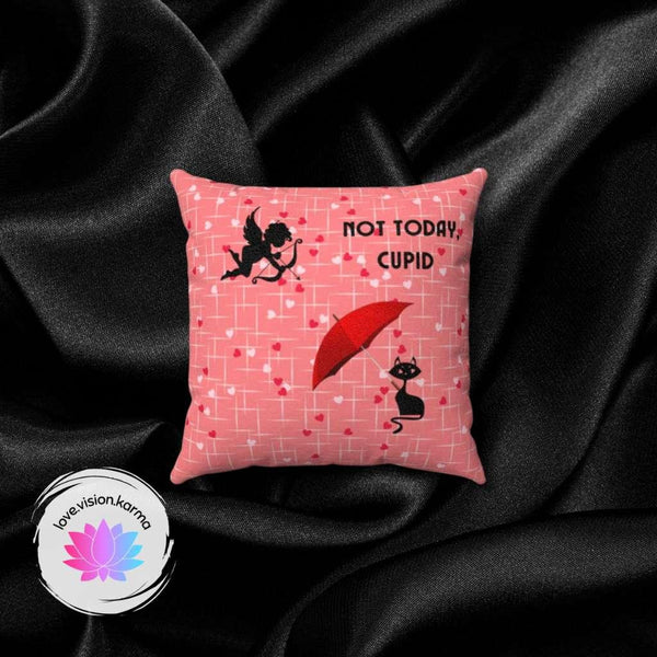 MCM Cat, Not Today Cupid, Pink Valentine Throw Pillow | lovevisionkarma.com