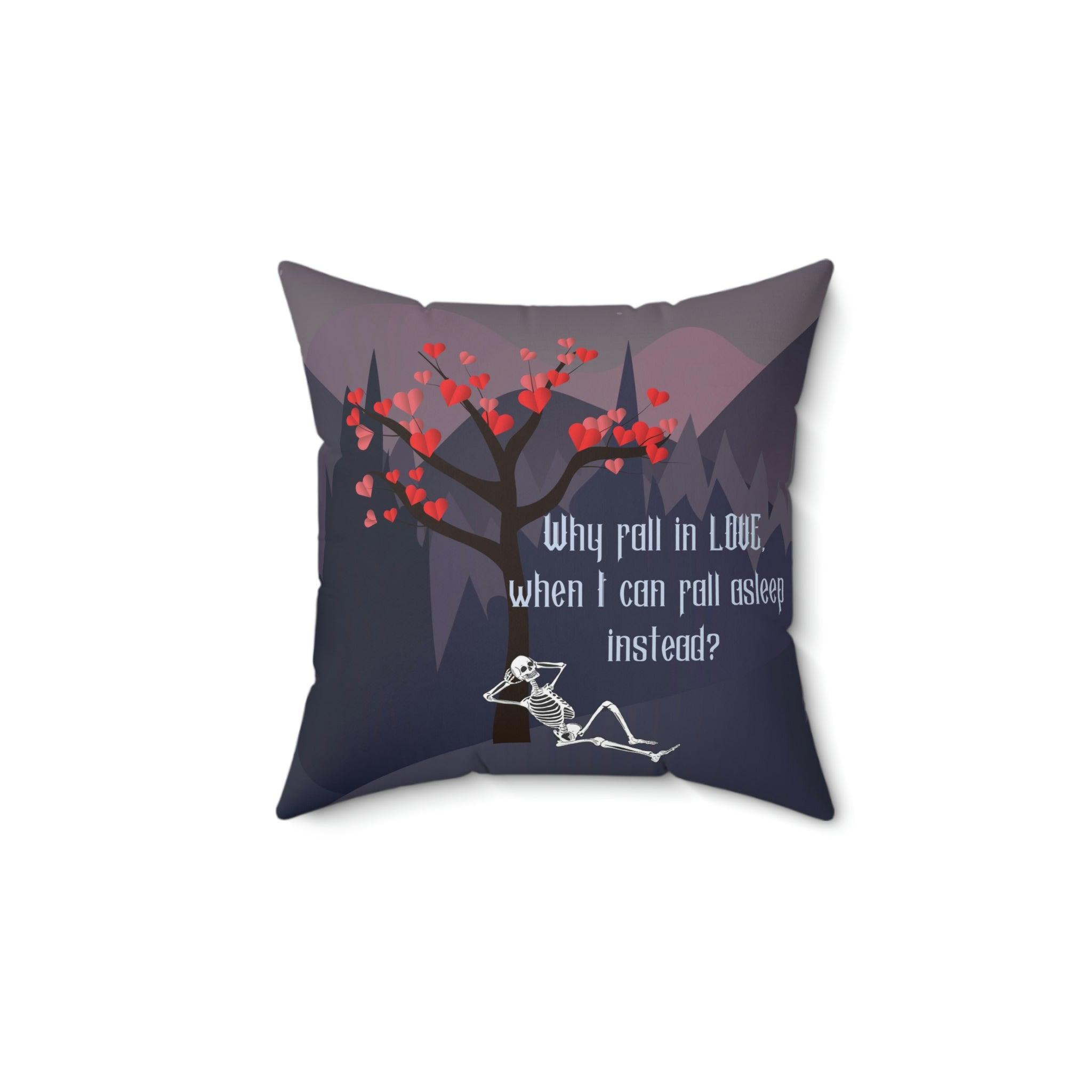 Skeleton Loves Sleep, Single by Choice Funny Valentines Pillow | lovevisionkarma.com